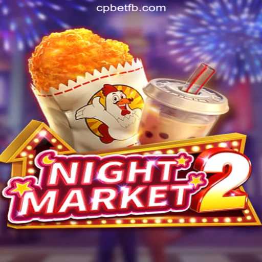 Exploring the Thrills of NightMarket2 on CPBET.COM: Brazil's Leading Slot Game