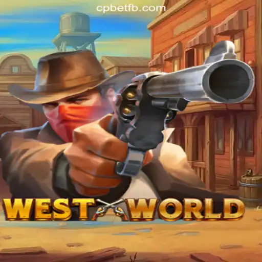 Discovering WestWorld: An Epic Gaming Adventure on CPBET.COM